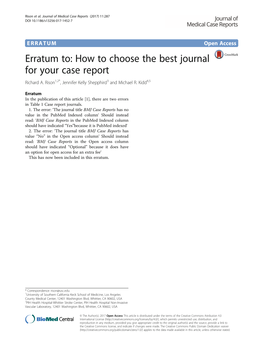 Erratum To: How to Choose the Best Journal for Your Case Report Richard A