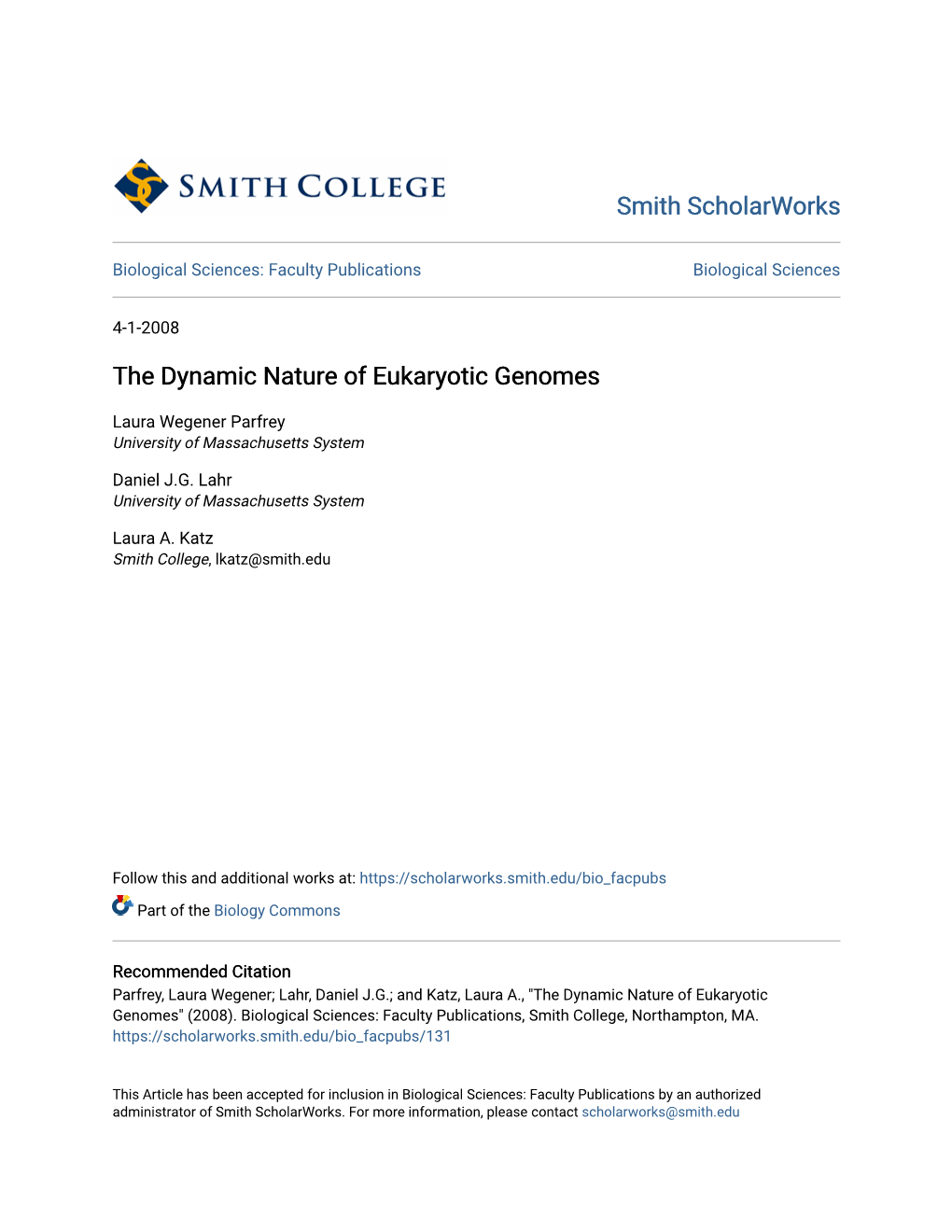 The Dynamic Nature of Eukaryotic Genomes