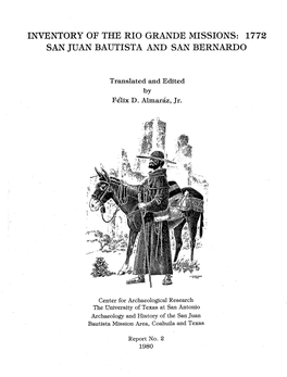 Inventory of the Rio Grande Missions: 1772 San Juan Bautista and San Bernardo