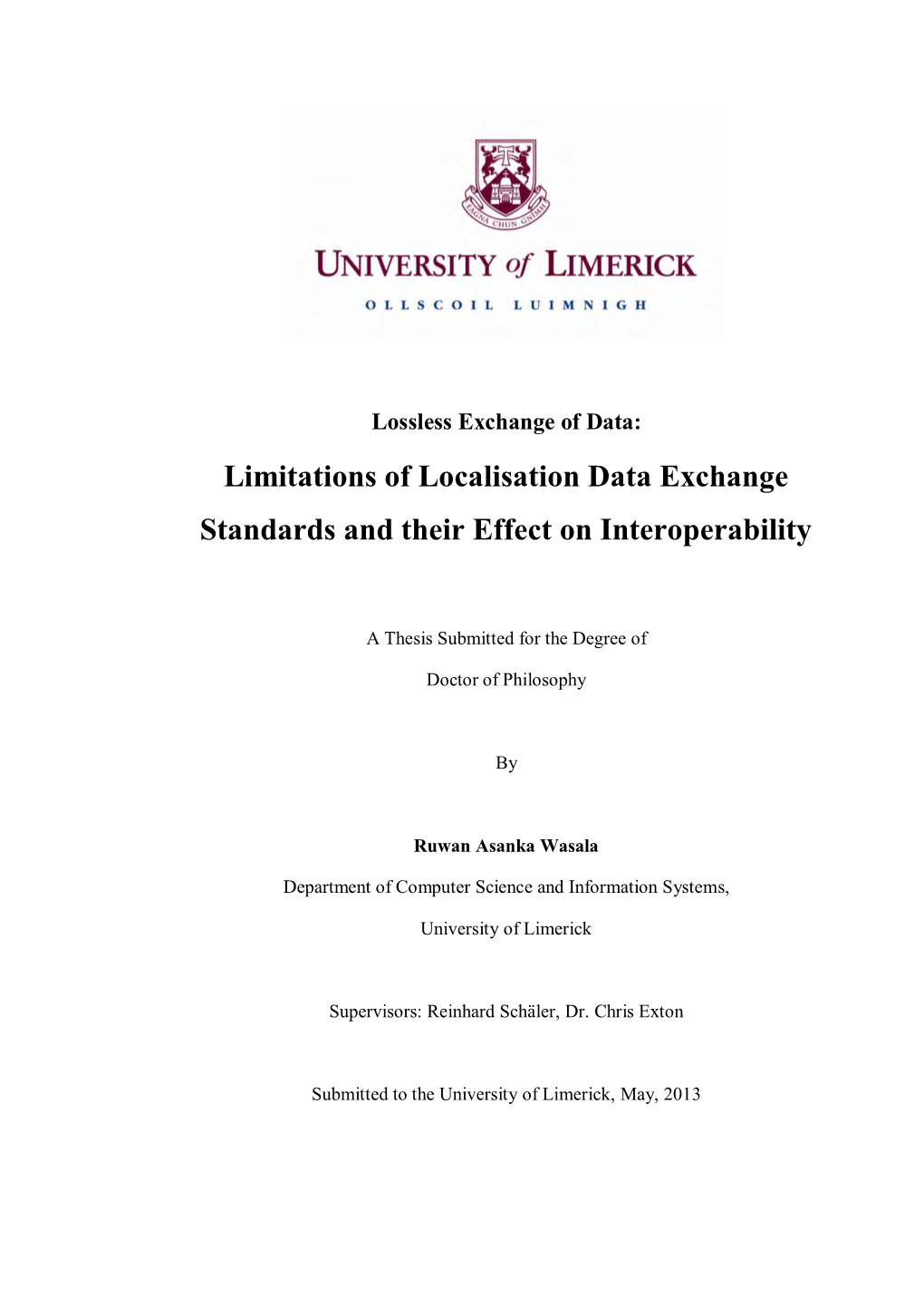 Limitations of Localisation Data Exchange Standards and Their Effect on Interoperability