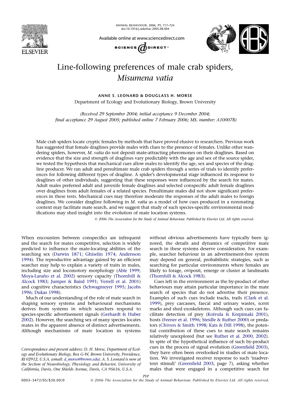 Line-Following Preferences of Male Crab Spiders, Misumena Vatia