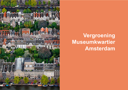 Vergroening Museumkwartier Amsterdam Bron Voorpagina: Rudyclaassen.Nl 18-10-2019