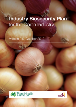 Industry Biosecurity Plan for the Onion Industry