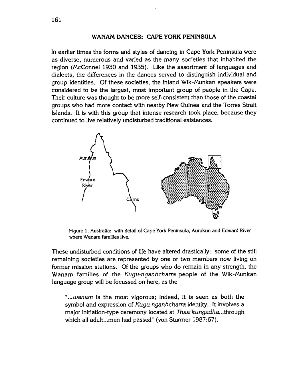 161 WANAM DANCES: CAPE YORK PENINSULA in Earlier Times The