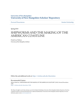 SHIPWORMS and the MAKING of the AMERICAN COASTLINE Derek Lee Nelson University of New Hampshire, Durham