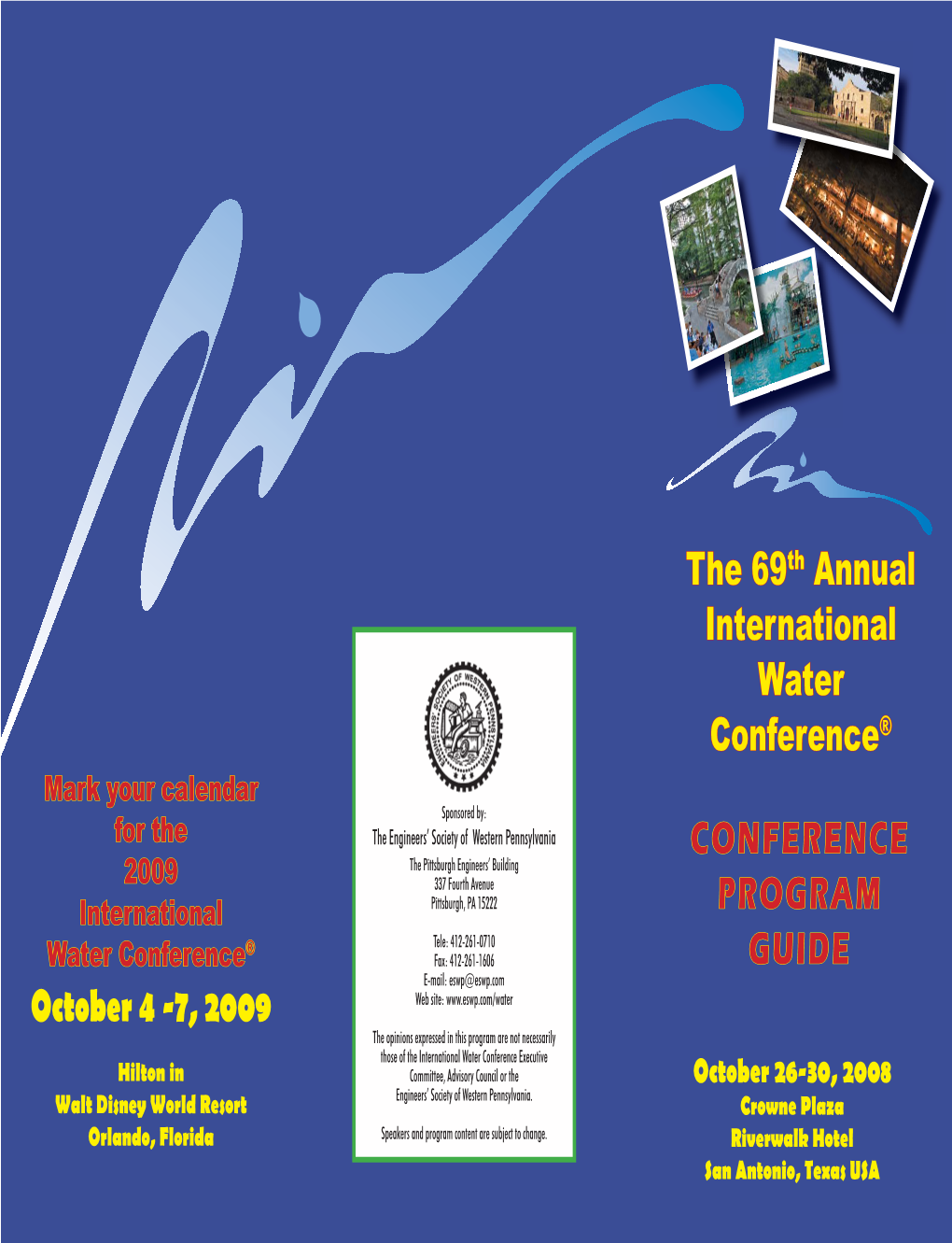 The 69Th Annual International Water Conference® CONFERENCE
