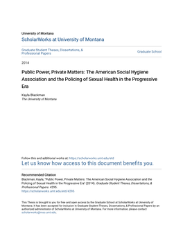 The American Social Hygiene Association and the Policing of Sexual Health in the Progressive Era
