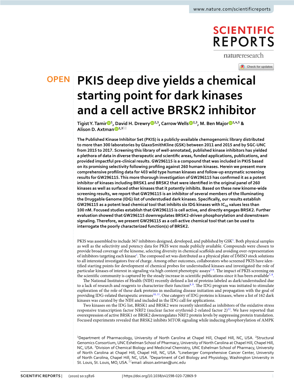 PKIS Deep Dive Yields a Chemical Starting Point for Dark Kinases and a Cell Active BRSK2 Inhibitor Tigist Y