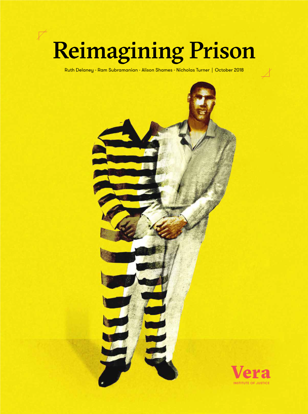 Reimagining Prison