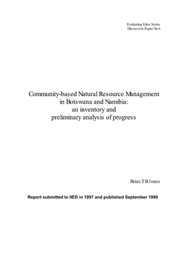 Community-Based Natural Resource Management in Botswana and Namibia: an Inventory and Preliminary Analysis of Progress