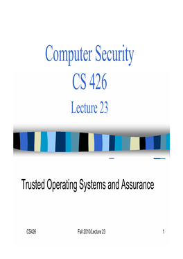 Trusted Systems and Assurance