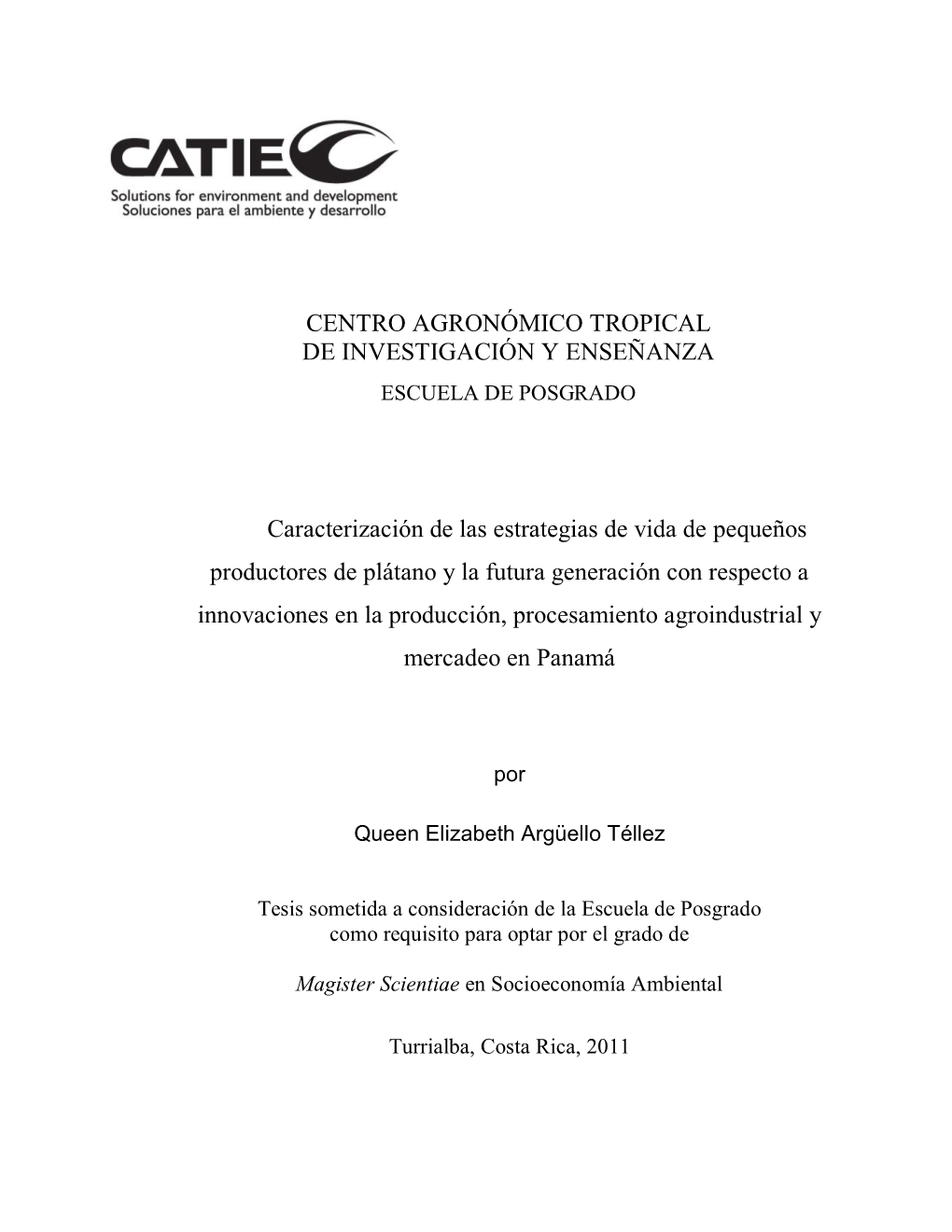 Centro Agronómico Tropical De Investigación Y Enseñanza Escuela De Posgrado