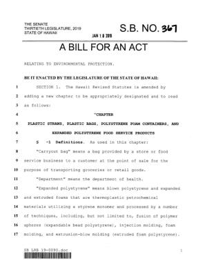 S.B. No.3W Jan I8 2019 a Bill for an Act