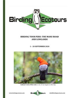 Birding Tour Peru: the Manu Road and Lowlands