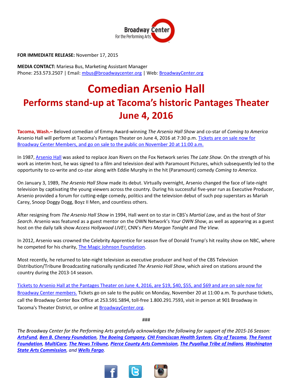 Comedian Arsenio Hall Performs Stand-Up at Tacoma’S Historic Pantages Theater June 4, 2016