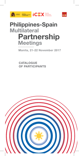 Philippines-Spain Multilateral Partnership Meetings Manila, 21-22 November 2017