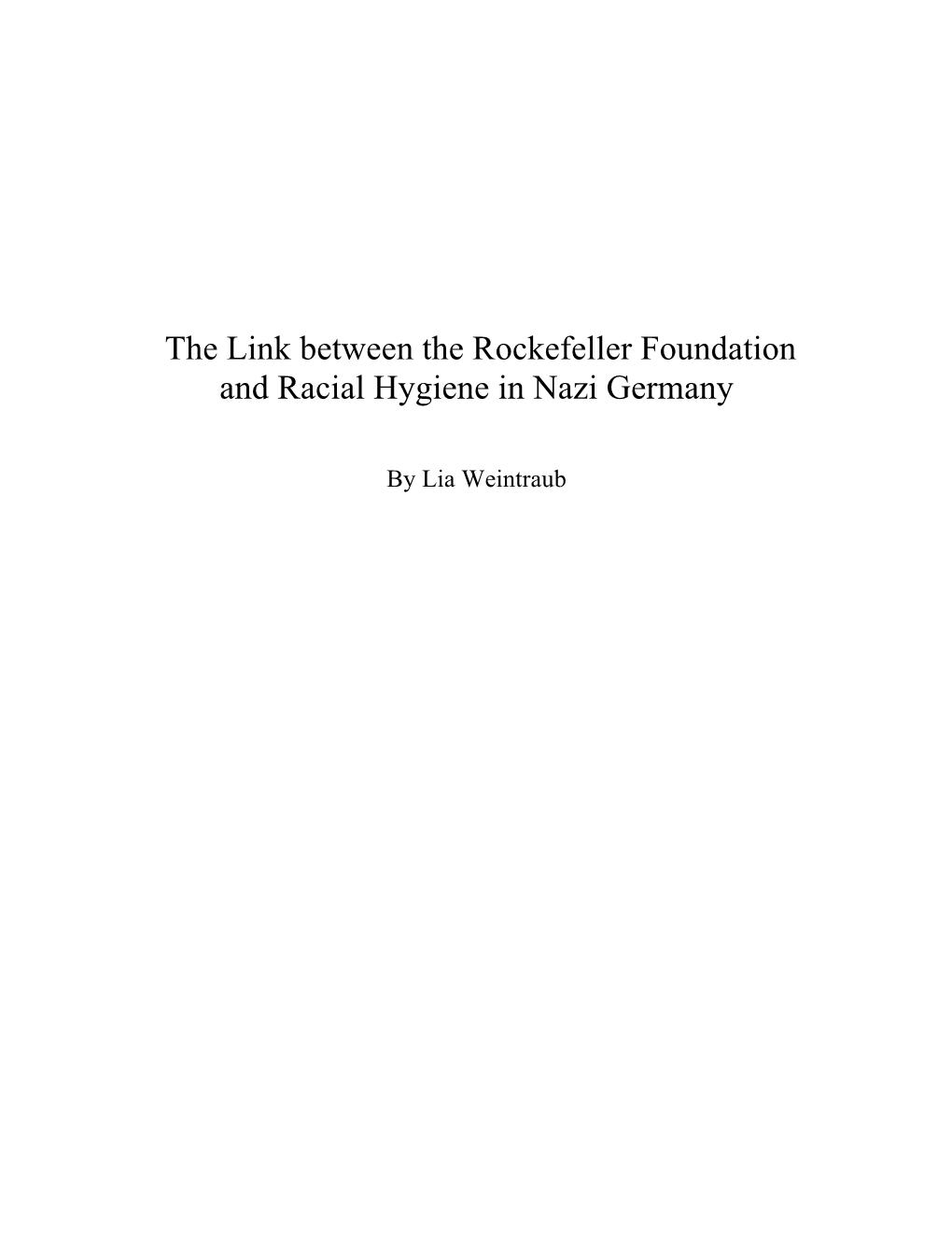 The Link Between the Rockefeller Foundation and Racial Hygiene in Nazi Germany