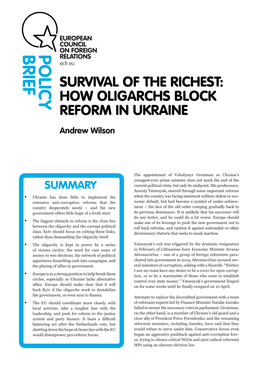 SURVIVAL of the RICHEST: HOW OLIGARCHS BLOCK REFORM in UKRAINE of the RICHEST: SURVIVAL Well
