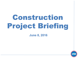 Construction Project Briefing