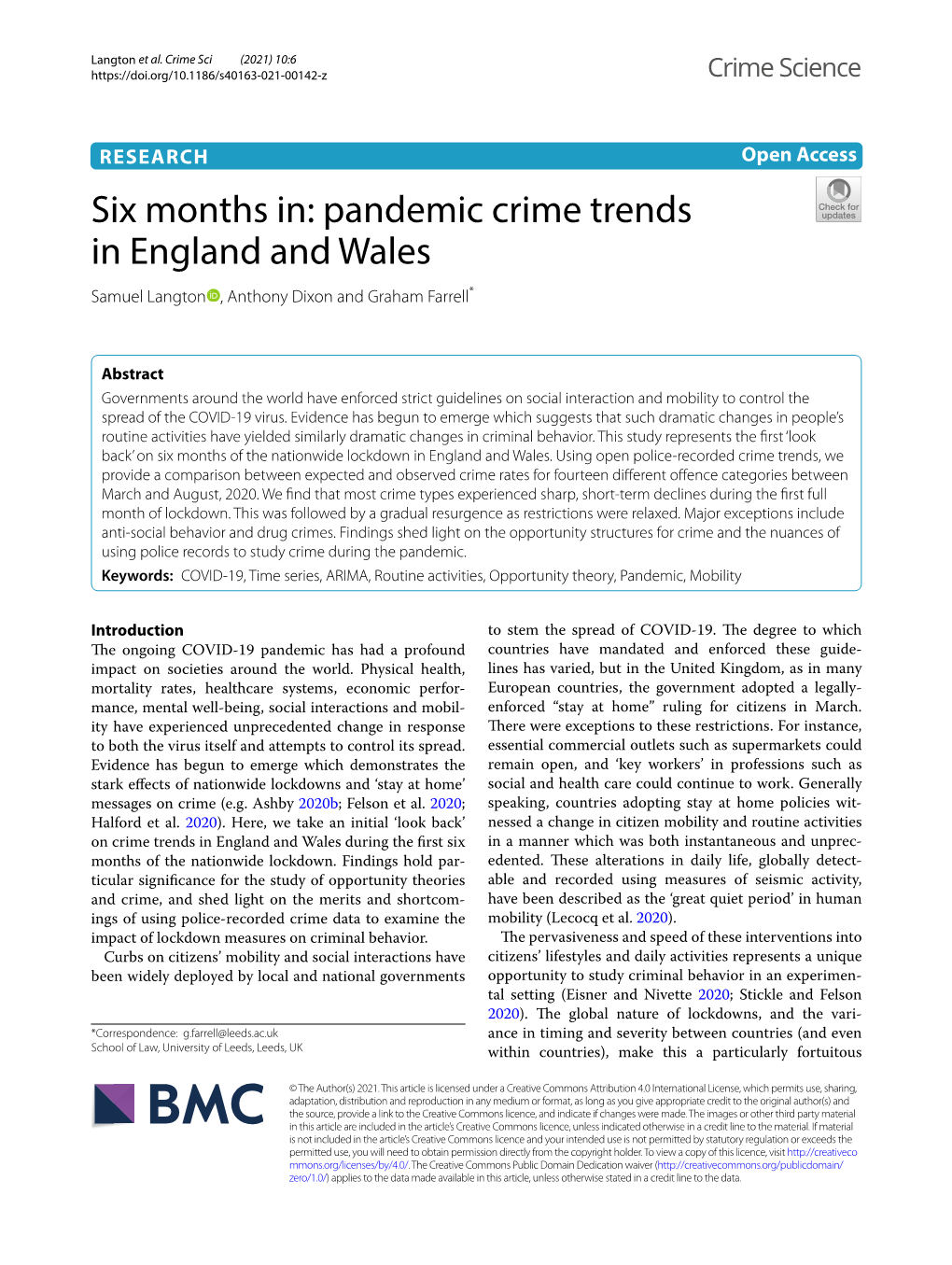 Six Months In: Pandemic Crime Trends in England and Wales Samuel Langton , Anthony Dixon and Graham Farrell*