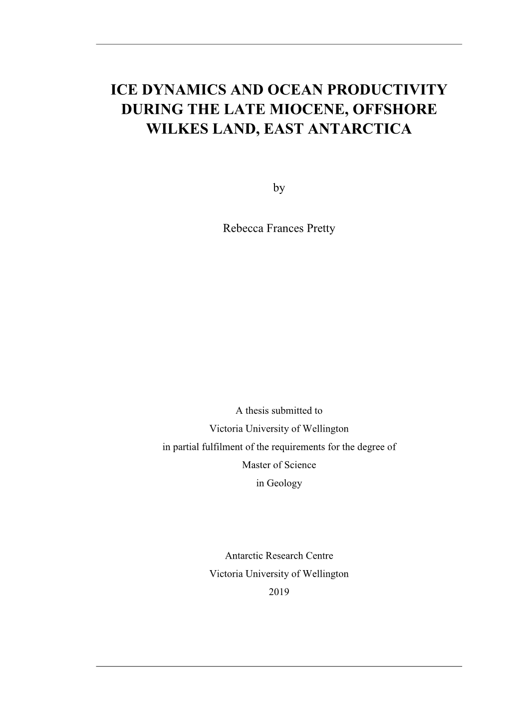 Ice Dynamics and Ocean Productivity During the Late Miocene, Offshore Wilkes Land, East Antarctica