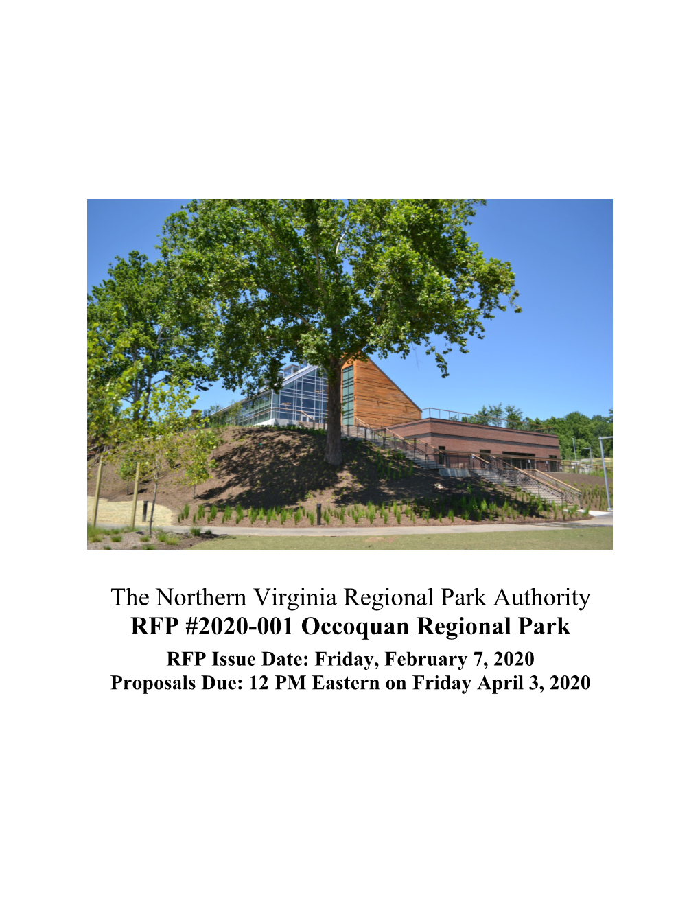 The Northern Virginia Regional Park Authority RFP #2020-001