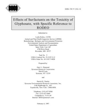 Effects of Surfactants on the Toxicitiy of Glyphosate, with Specific Reference to RODEO