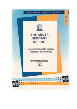 Aruba Heritage Report Aruba’S Intangible Cultural Heritage, an Inventory