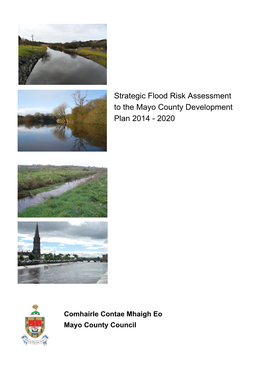 Strategic Flood Risk Assessment to the Mayo County Development Plan 2014 - 2020