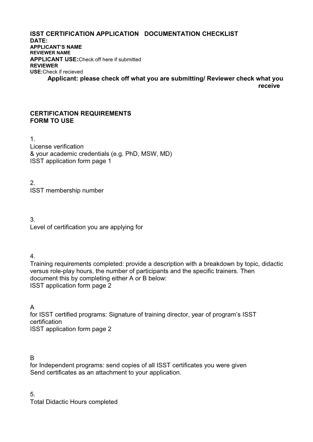 Isst Certification Application Documentation Checklist