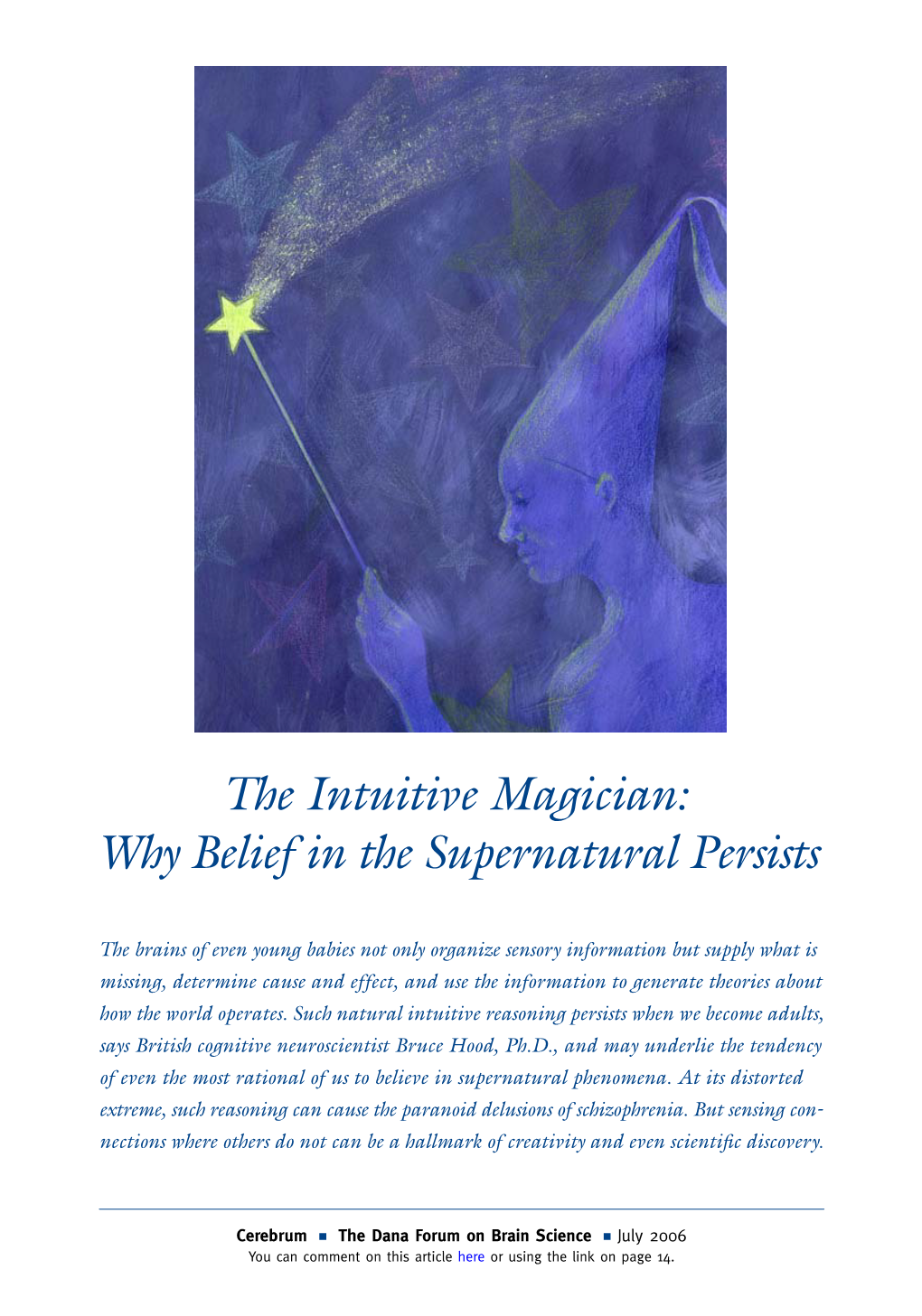 The Intuitive Magician: Why Belief in the Supernatural Persists