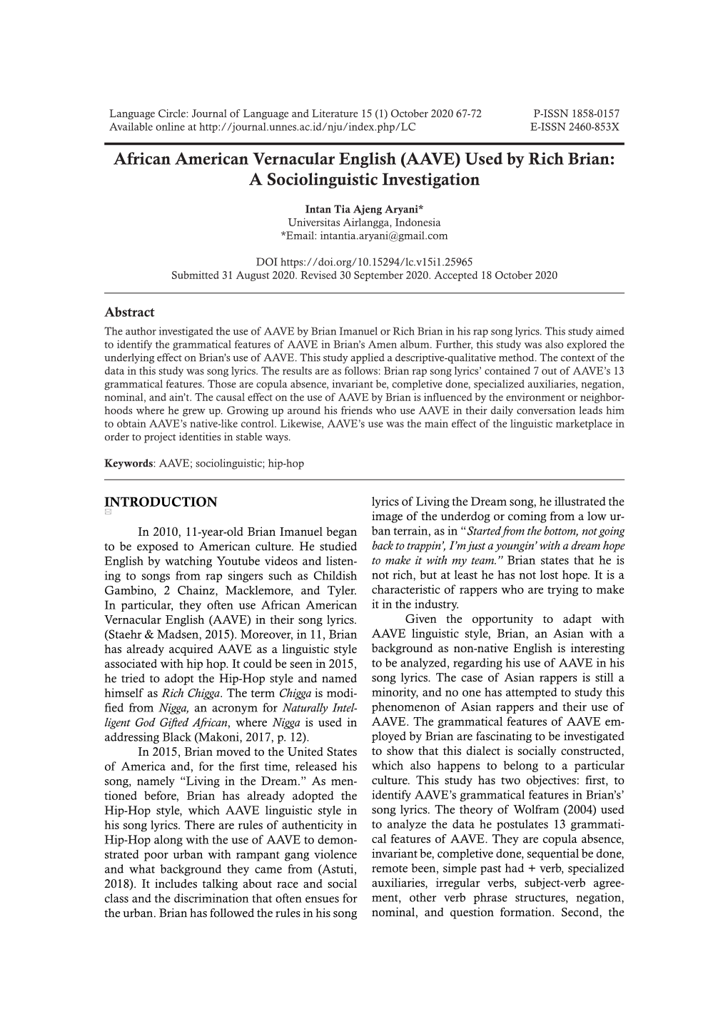 African American Vernacular English (AAVE) Used by Rich Brian: a Sociolinguistic Investigation