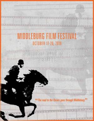 Middleburg Film Festival October 17-20, 2019 Sponsorship Opportunities & Benefits