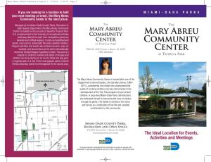 Mary Abreu Community Center Is the Ideal Place