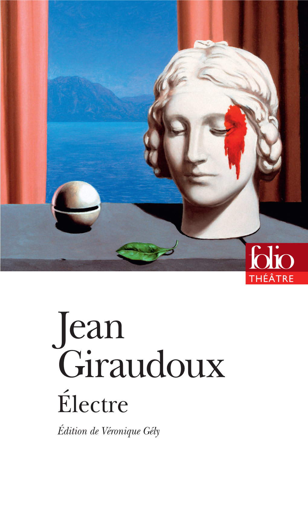 Jean Giraudoux Électre Édition De Véronique Gély