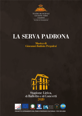 LA SERVA PADRONA Musica Di Giovanni Battista Pergolesi