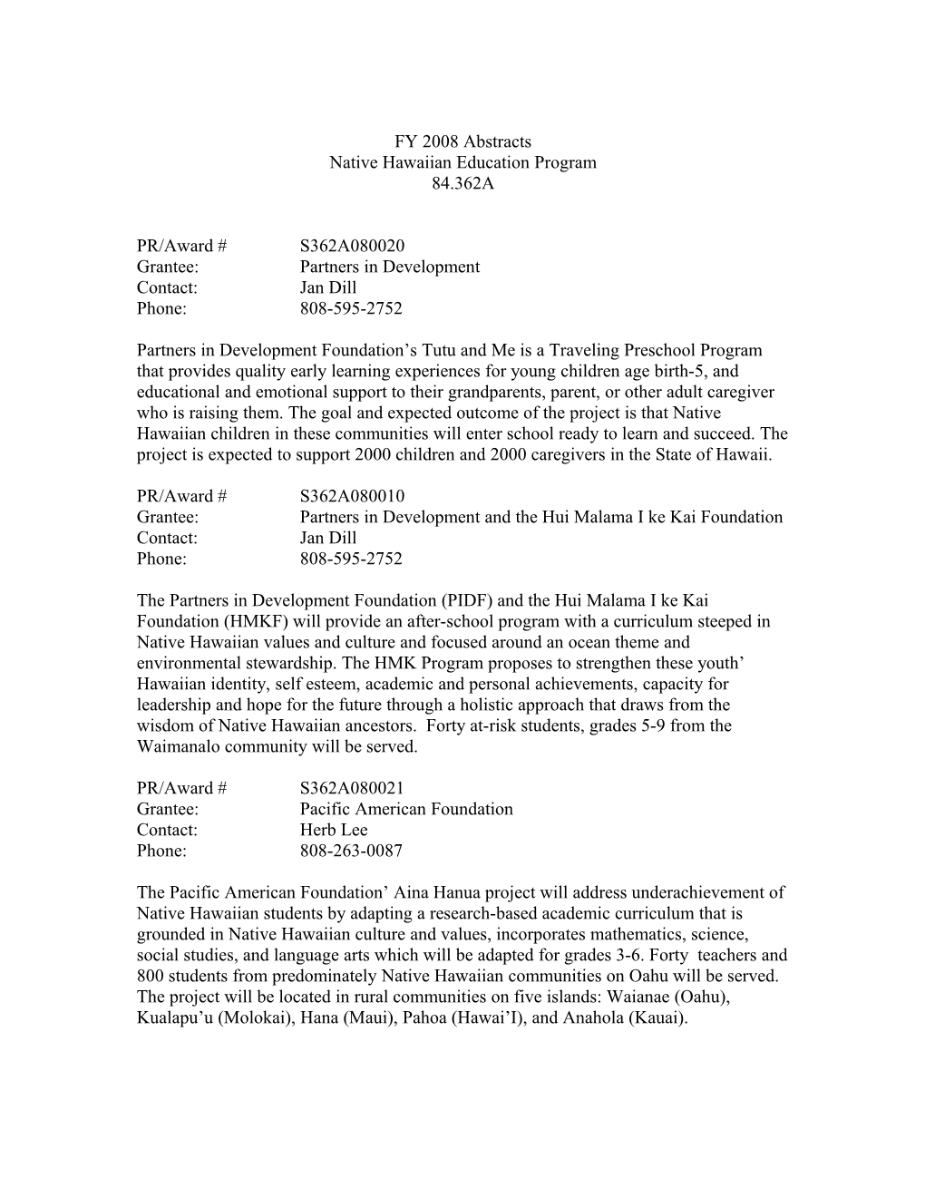 FY 2008 Native Hawaiian Education Programs Abstracts (MS WORD)
