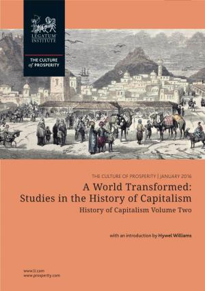 A World Transformed: Studies in the History of Capitalism History of Capitalism Volume Two