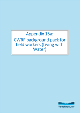 Appendix 15A: CWRF Background Pack for Field Workers (Living with Water) KINGSTON UPON HULL PARTNERSHIP DEVELOPMENT of the GLOBAL CITY WATER RESILIENCE FRAMEWORK
