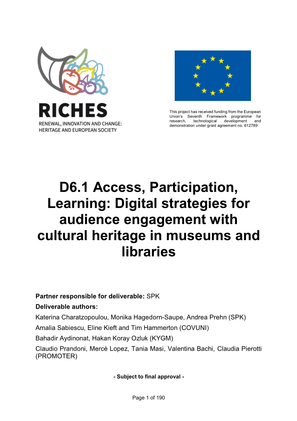 D6.1 Access, Participation, Learning: Digital Strategies for Audience Engagement with Cultural Heritage in Museums and Libraries