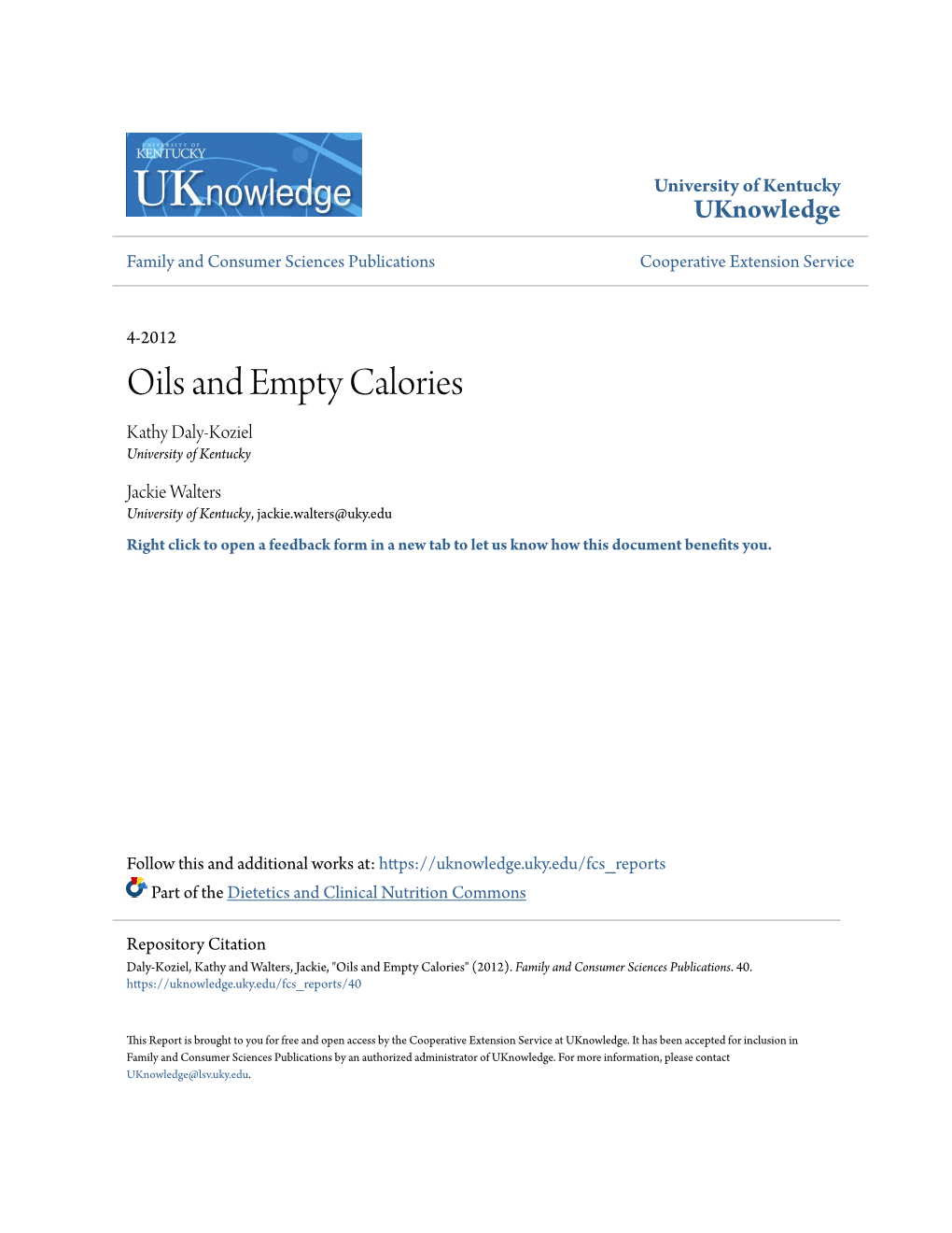 Oils and Empty Calories Kathy Daly-Koziel University of Kentucky