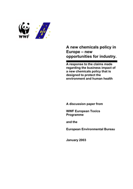 A New Chemicals Policy in Europe – New Opportunities for Industry