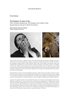 The Passion of Joan of Arc with Charles Hazlewood, Will Gregory and Adrian Utley Supported by Hauser & Wirth Somerset