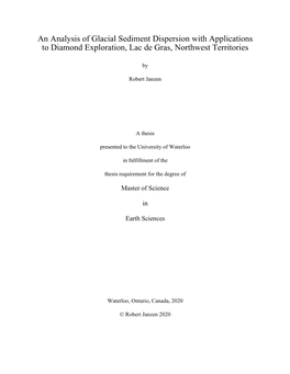 An Analysis of Glacial Sediment Dispersion with Applications to Diamond Exploration, Lac De Gras, Northwest Territories