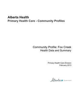 Fox Creek Health Data and Summary