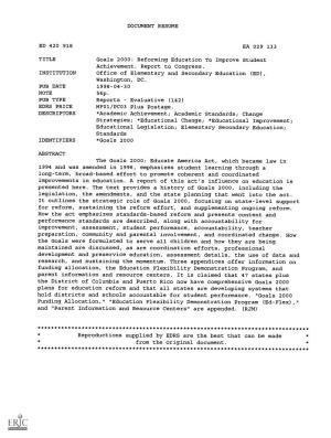DOCUMENT RESUME Goals 2000: Reforming Education to Improve Student Achievement. Report to Congress. Office of Elementary And