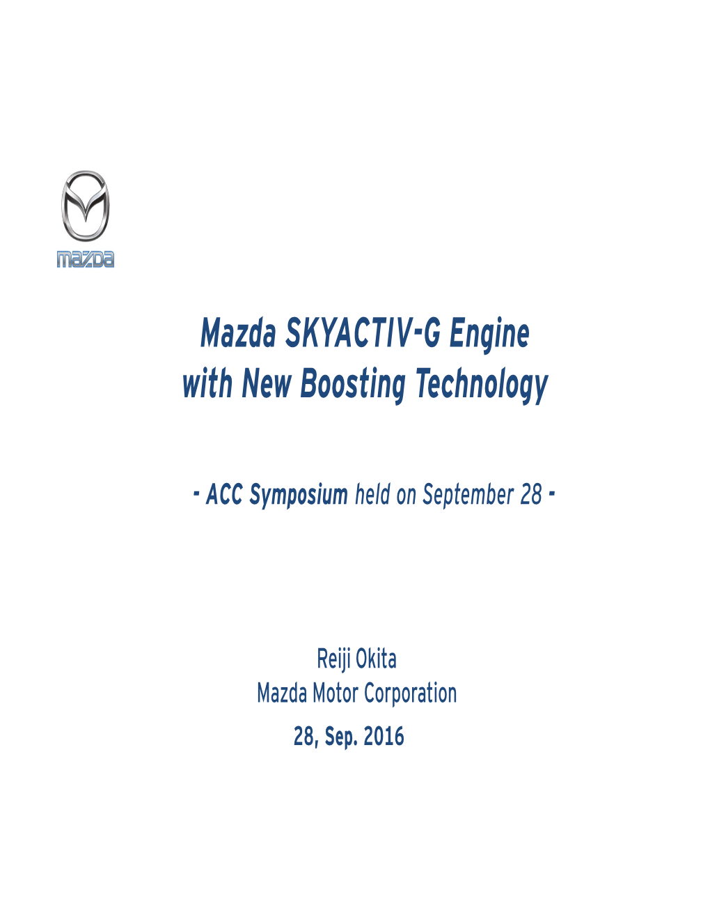 Mazda SKYACTIV-G Engine with New Boosting Technology