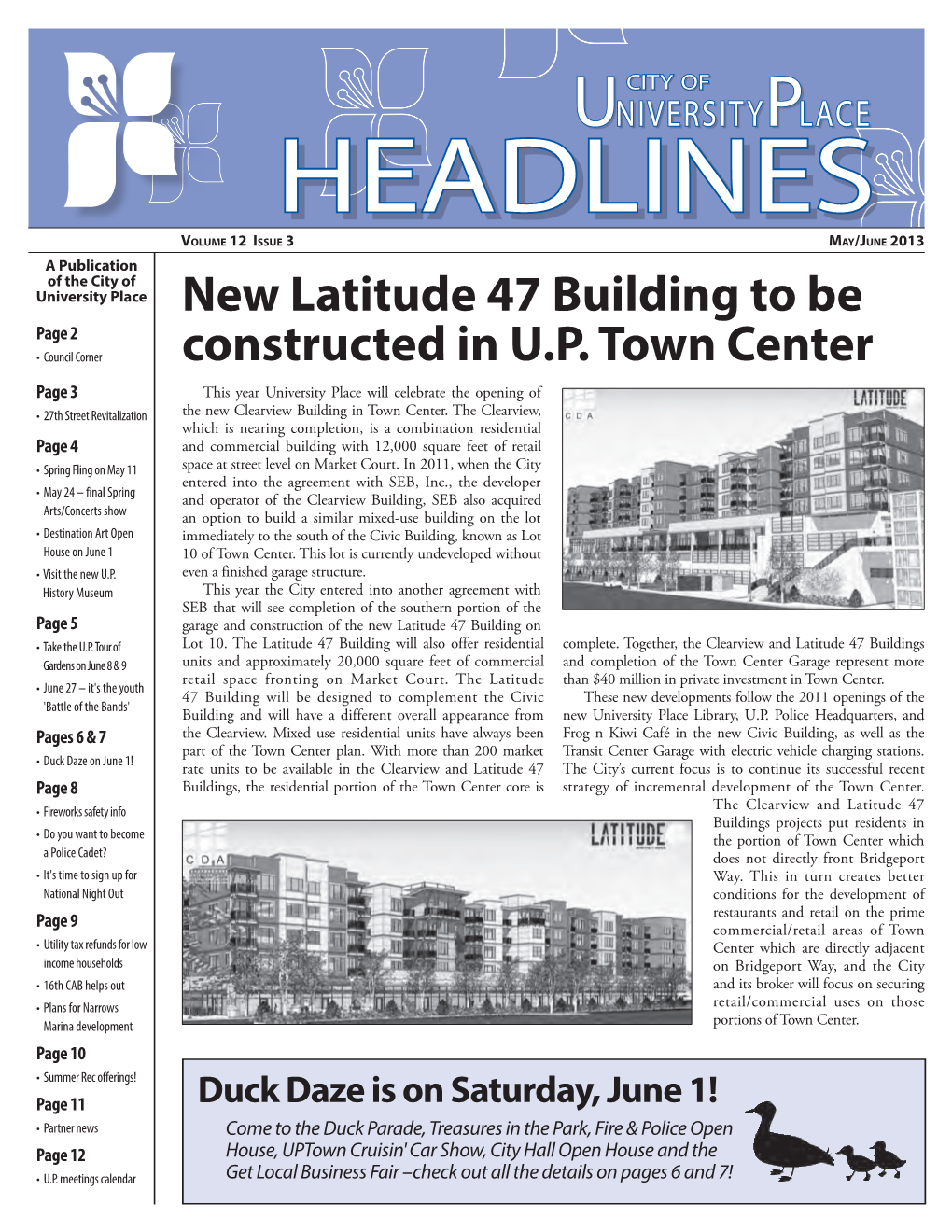 New Latitude 47 Building to Be Constructed in U.P. Town Center
