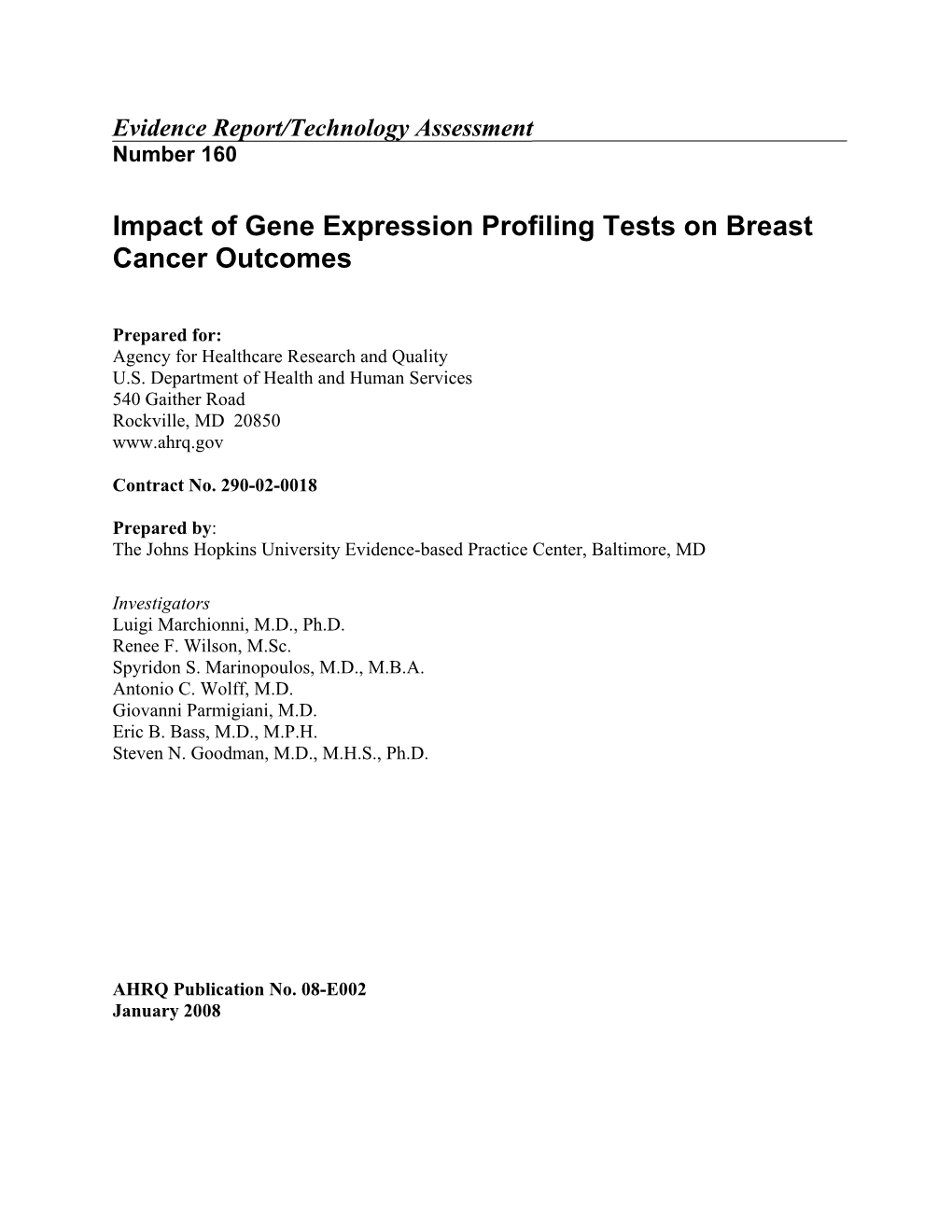 Impact of Gene Expression Profiling Tests on Breast Cancer Outcomes