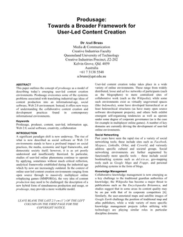 Produsage: Towards a Broader Framework for User-Led Content Creation